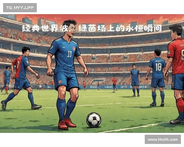 拜仁慕尼黑主场见证荣耀五幕震撼瞬间重温传奇绿茵激情时刻